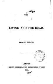 Cover of: The living and the dead, by a country curate [E. Neale].