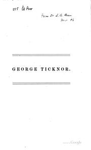 Cover of: Memoir of George Ticknor, Historian of Spanish Literature