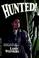 Cover of: Hunted!