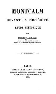 Cover of: Montcalm devant la posterité: étude historique