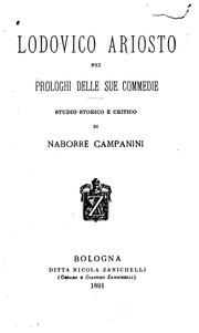 Cover of: Lodovico Ariosto nei prologhi delle sue commedie: studio storico e critico