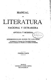 Cover of: Manual de literatura nacional y extranjera antigua y moderna: Antigua y moderna