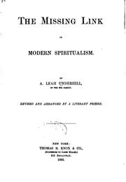 Cover of: The Missing Link in Modern Spiritualism