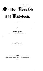 Cover of: Moltke, Benedek und Napoleon by Alfred Krauss