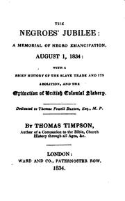 Cover of: The Negroes' Jubilee: A Memorial of Negro Emancipation, August 1, 1834: with ...