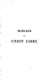 Cover of: Mariage et union libre by George Fonsegrive