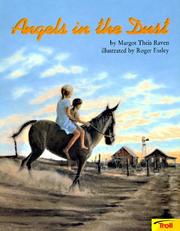 Angels in the dust by Margot Theis Raven
