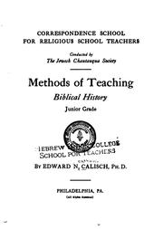 Cover of: Methods of Teaching Biblical History: Junior Grade