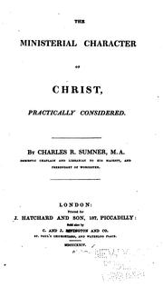 Cover of: Ministerial Character of Christ Practically Considered