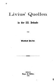 Cover of: Livius' Quellen in der III. Dekade... by Wilhelm Soltau