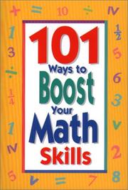 Cover of: 101 Ways To Boost Your Math Skills