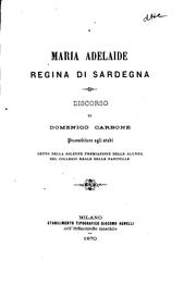 Cover of: Maria Adelaide, regina di Sardegna: discorso