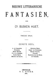 Cover of: Nieuwe Litterarische fantasiën by Conrad Busken Huet