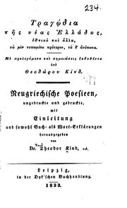 Cover of: Neugriechische Poesieen, ungedruckte und gedruckte by Theodor Kind, Theodor Kind