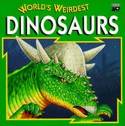 Cover of: World'S Weirdest Dinosaurs - Pbk (World's Weirdest Series) by M. L. Roberts, Roberts