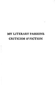 Cover of: My Literary Passions, Criticism and Fiction by William Dean Howells