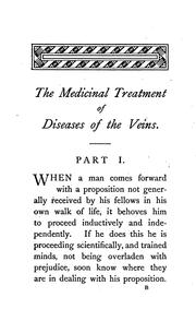 Cover of: The Medicinal treatment of diseases of the veins: More Especially of Venosity, Varicocele ...