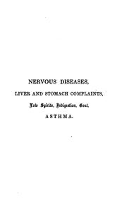 Cover of: Nervous diseases, arising from liver and stomach complaints by George Robert Rowe, George Robert Rowe