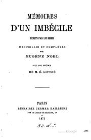 Cover of: Mémoires d'un imbécile: écrits par lui-même