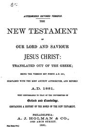 Cover of: The New Testament of Our Lord and Saviour Jesus Christ: Translated Out of the Greek: Being the ... by Stanley Leathes