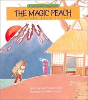 Cover of: The magic peach: a story from Japan