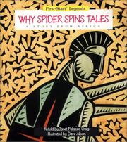 Cover of: Why Spider Spins Tales by Chocolate