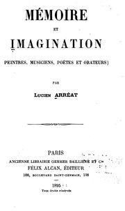 Cover of: Mémoire et imagination: peintres, musiciens, poètes et orateurs