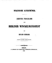 Cover of: Mykenische Alterthümer by Friedrich Wilhelm Eduard Gerhard