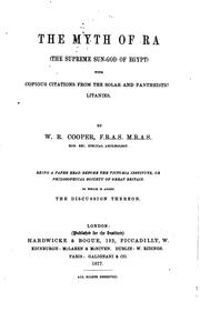 Cover of: The Myth of Ra (the Supreme Sun-god of Egypt): With Copious Citations from the Solar and ...