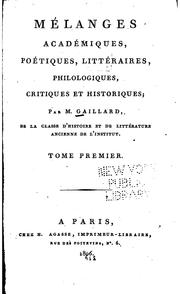 Cover of: Mélanges académiques, poétiques, littéraires, philologiques, critiques et ...