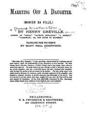 Cover of: Marrying Off a Daughter: (Marier Sa Fille.) by Henry Gréville