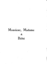 Cover of: Monsieur, madame & bébé by Gustave Droz