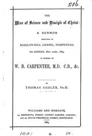 Cover of: The man of science and disciple of Christ: a sermon preached in memory of W.B. Carpenter