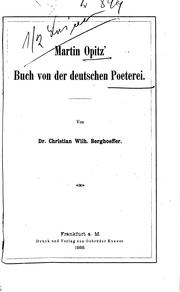 Martin Opitz' Buch von der deutschen Poeterei by Christian Wilhelm Berghoeffer