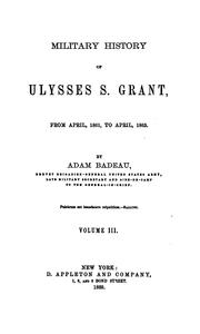 Cover of: Military History of Ulysses S. Grant Vol. III