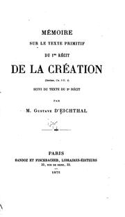 Cover of: Mémoire sur le texte primitif du 1er récit de la création (Genèse, ch. I-II. 4)