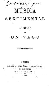 Cover of: Música sentimental: Silbidos de un vago