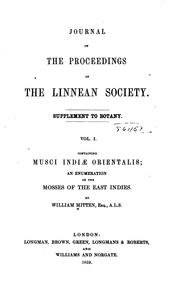 Cover of: Musci Indiæ Orientalis: An Enumeration of the Mosses of the East Indies by William Mitten