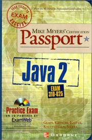Cover of: Mike Meyers' Java 2 Certification Passport (Exam 310-025)