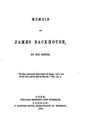 Cover of: Memoir of James Backhouse