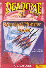 Cover of: Grandpa's Monster Movies (Deadtime Stories , No 10)