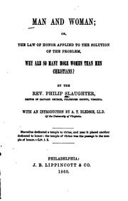Cover of: Man and Woman, Or, The Law of Honor Applied to the Solution of the Problem ... by Philip Slaughter