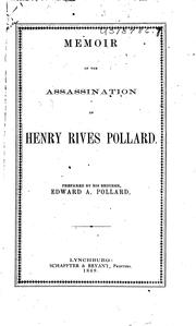 Cover of: Memoir of the Assassination of Henry Rives Pollard