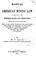 Cover of: Manual of American Mining Law as Practiced in the Western States and Territories: Embracing a ...