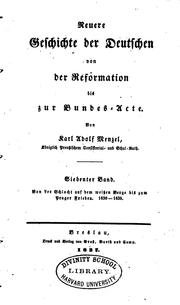 Cover of: Neuere Geschichte der Deutschen von der Reformation bis zur Bundes-acte by Karl Adolf Menzel, Karl Adolf Menzel