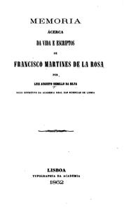 Cover of: Memoria ácerca da vida e escriptos de D. Francisco Martines de la Rosa