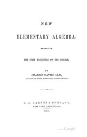 Cover of: New Elementary Algebra: Embracing the First Principles of Science