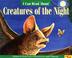 Cover of: I can read about creatures of the night