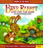 Cover of: Brer Rabbit & The Tar Baby