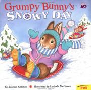 Cover of: Grumpy bunny's snowy day